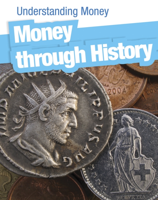 Money Through History, Paperback Book