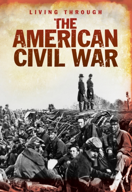 The American Civil War, Paperback / softback Book