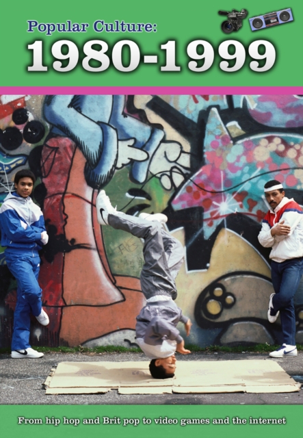 Popular Culture: 1980-1999, Paperback / softback Book