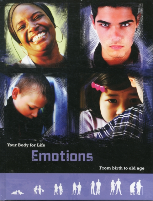 Emotions : From Birth to Old Age, Hardback Book