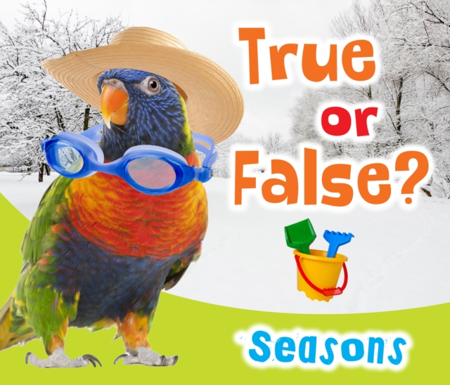 True or False? Seasons, Hardback Book