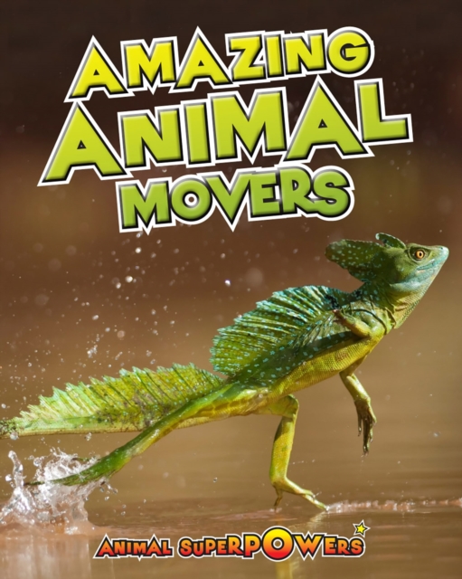 Amazing Animal Movers, PDF eBook