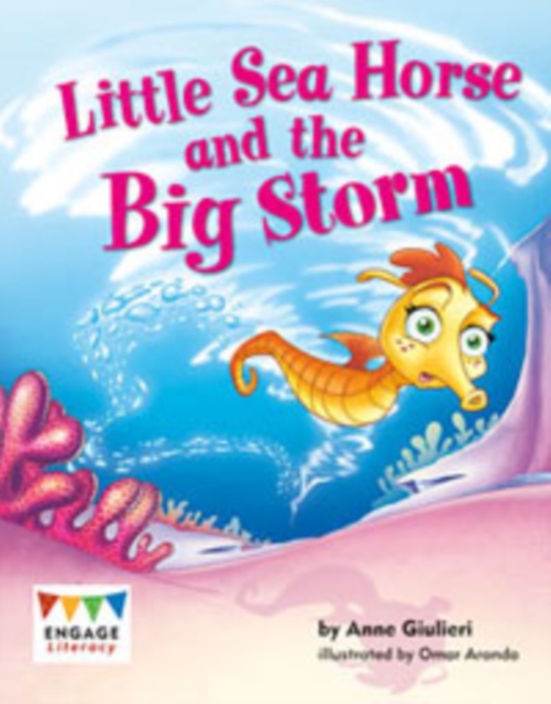 Little Sea Horse and the Big Storm, Paperback / softback Book