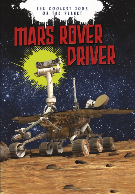 Mars Rover Driver, Paperback / softback Book