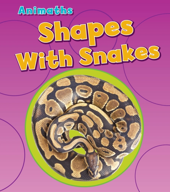 Shapes with Snakes, Paperback / softback Book