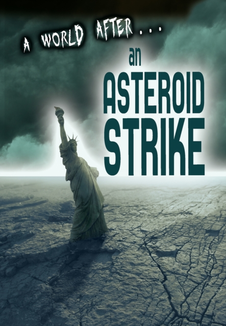 An Asteroid Strike, Hardback Book