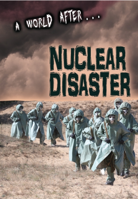 Nuclear Disaster, Hardback Book