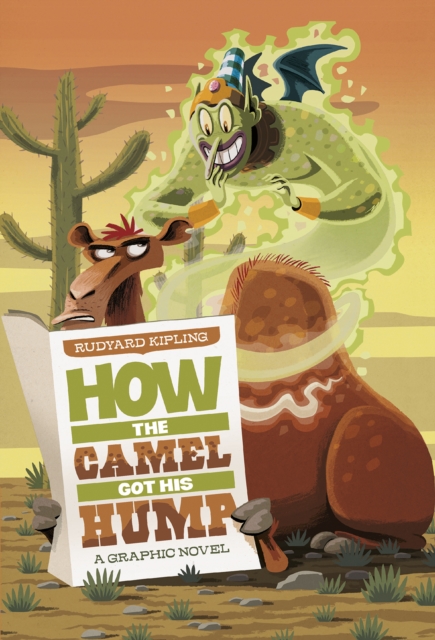 How the Camel Got His Hump, Paperback Book