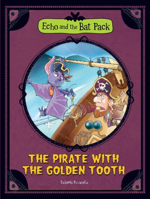 The Pirate with the Golden Tooth, Paperback Book