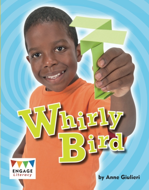 Whirly Bird, Paperback / softback Book