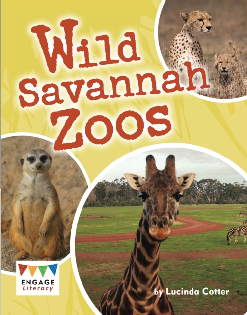 Wild Savannah Zoos, Paperback / softback Book