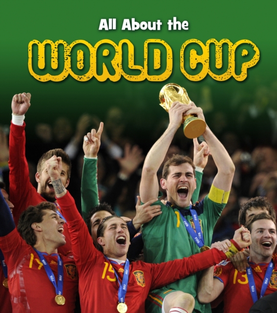 All About the World Cup, Hardback Book