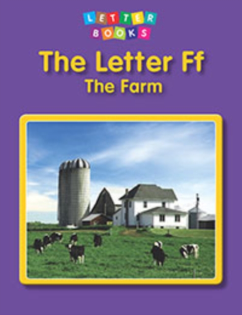 The Letter Ff: The Farm, Paperback Book