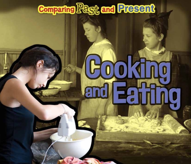 Cooking and Eating, PDF eBook