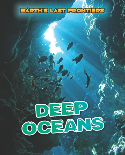 Deep Oceans, Hardback Book