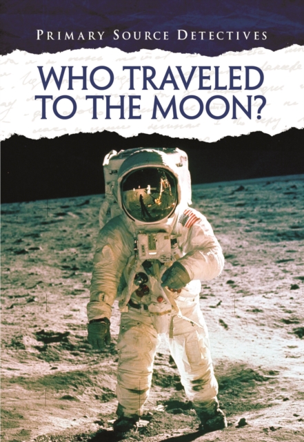 Who Travelled to the Moon?, Hardback Book