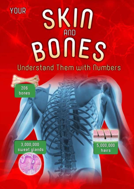 Your Skin and Bones : Understand them with Numbers, PDF eBook