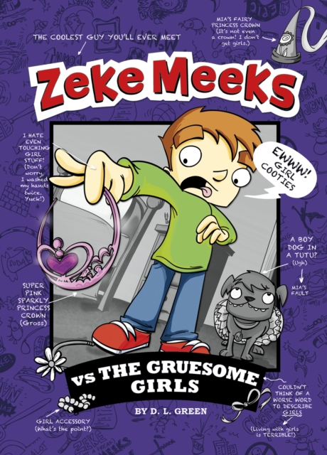 Zeke Meeks Vs the Gruesome Girls, Paperback Book