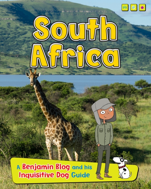 South Africa : A Benjamin Blog and His Inquisitive Dog Guide, Paperback / softback Book