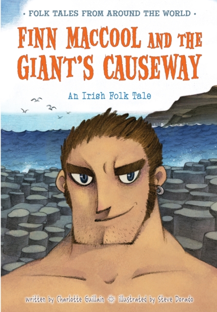 Finn Maccool and the Giant's Causeway : An Irish Folk Tale, Big book Book