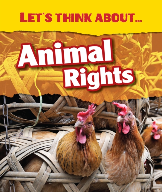 Let's Think About Animal Rights, Paperback / softback Book