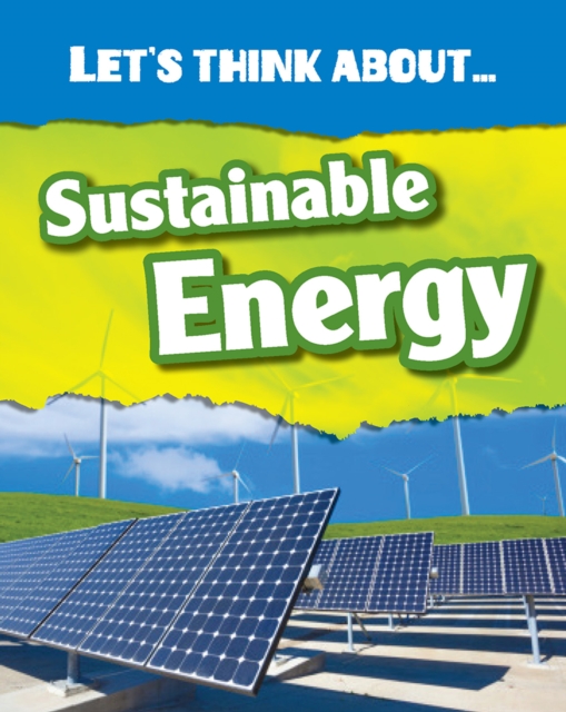 Let's Think About Sustainable Energy, Paperback / softback Book