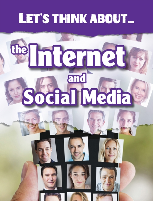 Let's Think About the Internet and Social Media, Paperback / softback Book
