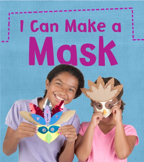 I Can Make a Mask, Paperback / softback Book