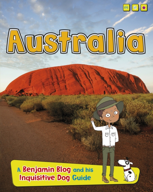 Australia : A Benjamin Blog and His Inquisitive Dog Guide, Hardback Book