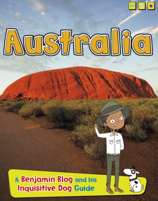 Australia : A Benjamin Blog and His Inquisitive Dog Guide, Paperback / softback Book