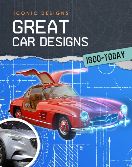 Great Car Designs 1900 - Today, PDF eBook