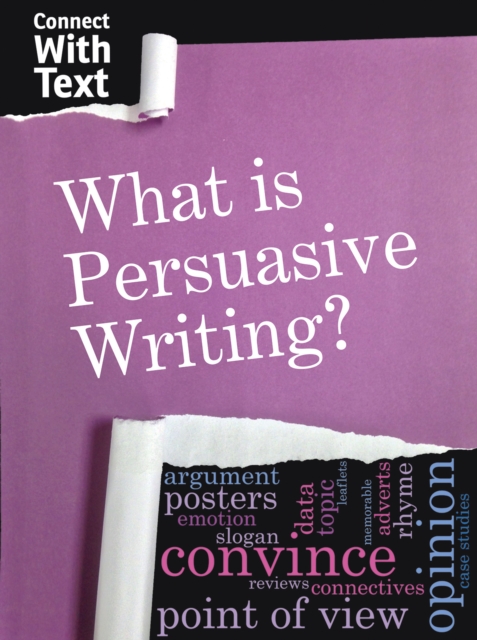 What is Persuasive Writing?, Hardback Book