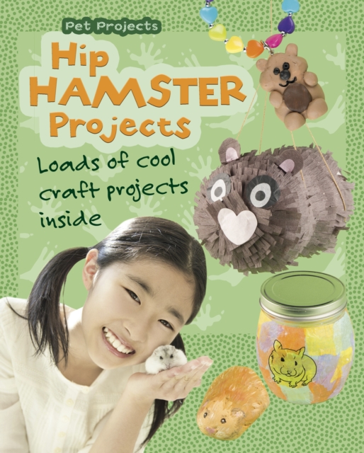 Hip Hamster Projects, Hardback Book
