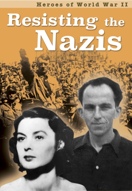 Resisting the Nazis, Hardback Book