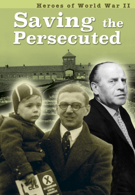 Saving the Persecuted, Hardback Book