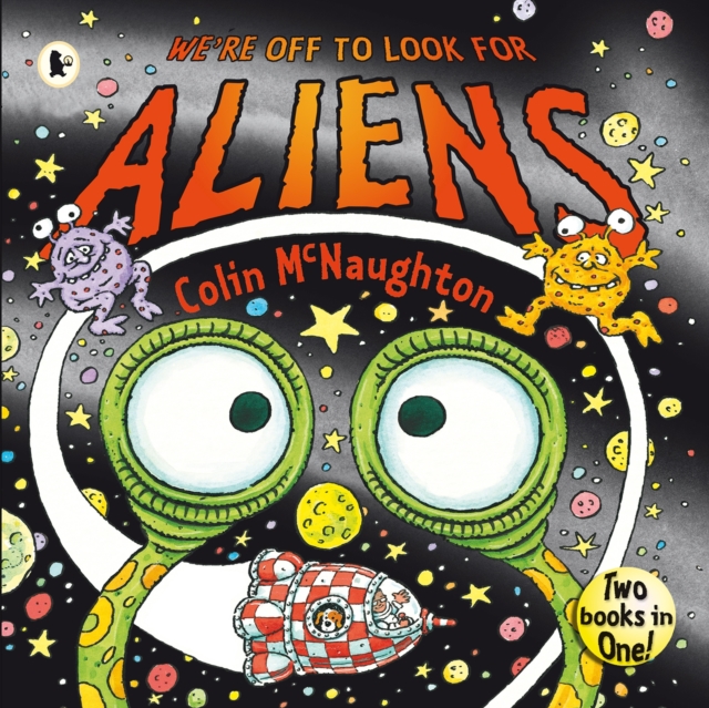 We're off to Look for Aliens, Paperback Book
