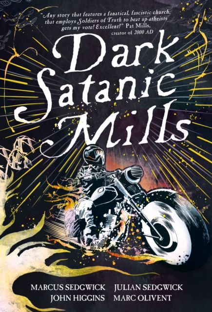 Dark Satanic Mills, Paperback / softback Book