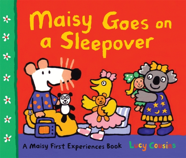 Maisy Goes on a Sleepover, Paperback / softback Book