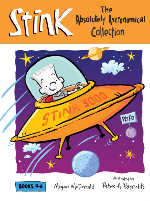 Stink: The Absolutely Astronomical Collection, Books 4-6, PDF eBook