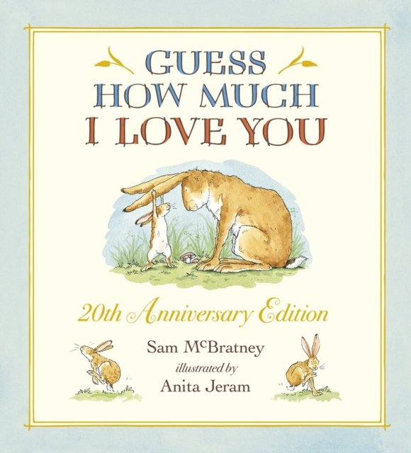 Guess How Much I Love You, Hardback Book