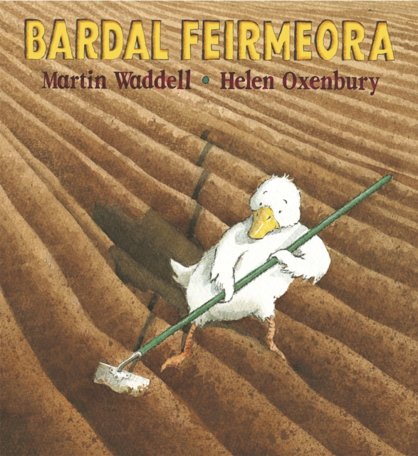 Bardal Feirmeora (Farmer Duck), Paperback / softback Book