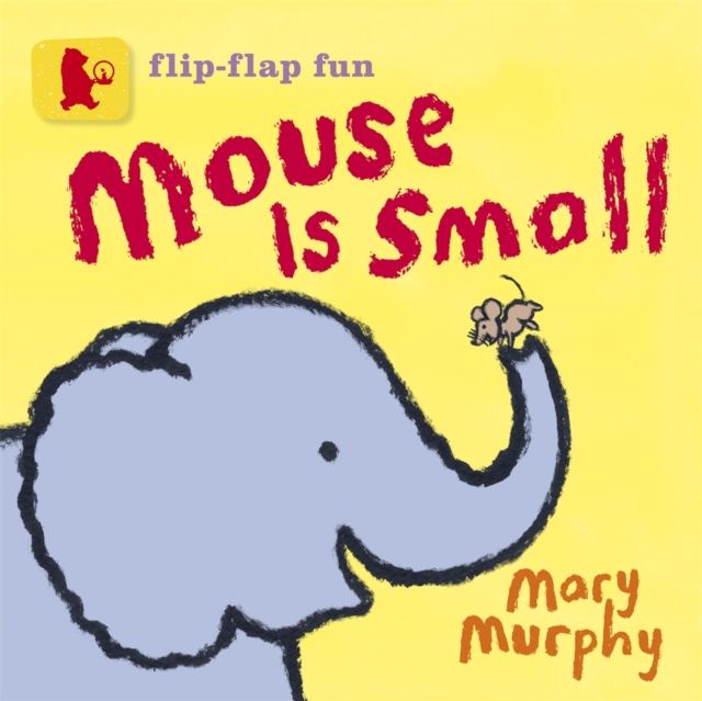Mouse Is Small, Board book Book