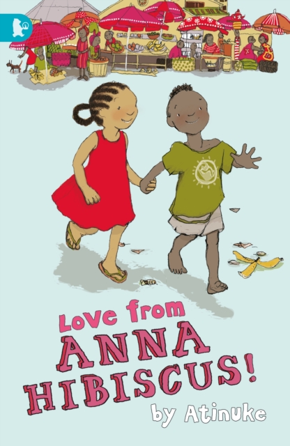 Love from Anna Hibiscus, Paperback / softback Book