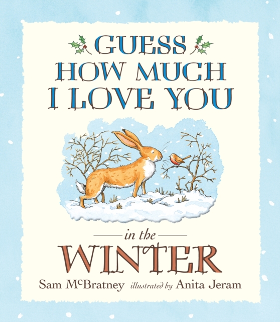 Guess How Much I Love You in the Winter, Paperback / softback Book