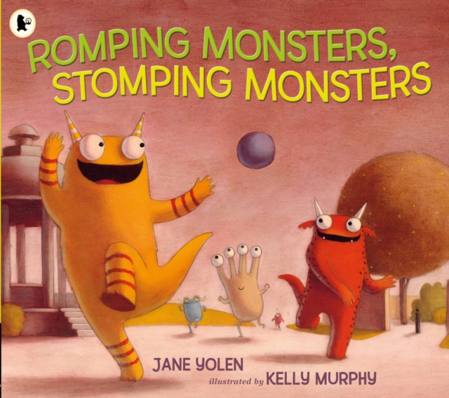 Romping Monsters, Stomping Monsters, Paperback Book