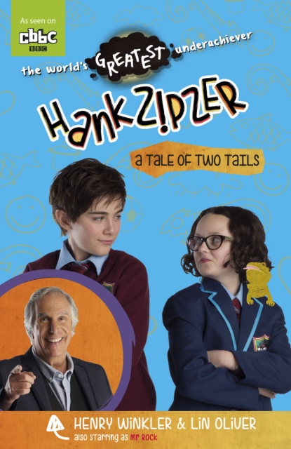 Hank Zipzer: A Tale of Two Tails, Paperback / softback Book