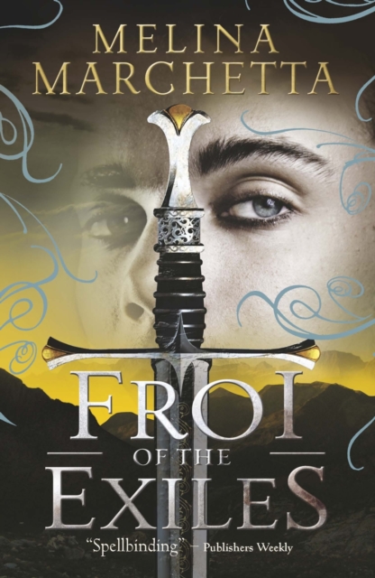 Froi of the Exiles, Paperback / softback Book
