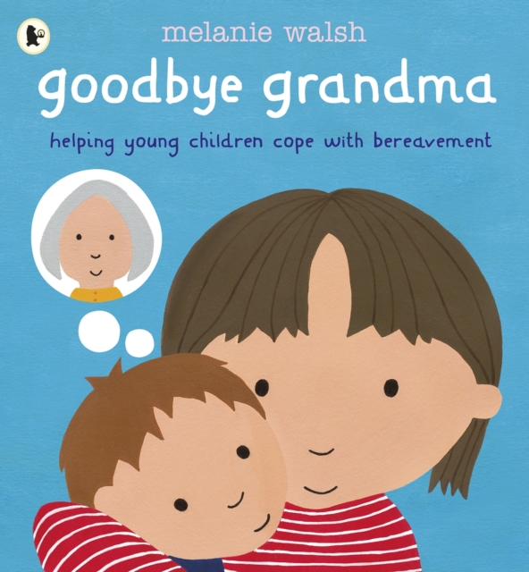 Goodbye Grandma, Paperback / softback Book