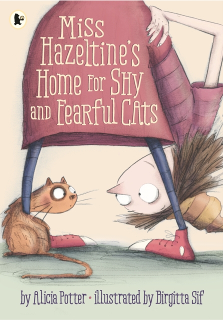 Miss Hazeltine's Home for Shy and Fearful Cats, Paperback / softback Book