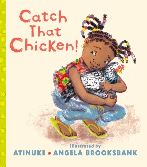 Catch That Chicken!, Hardback Book